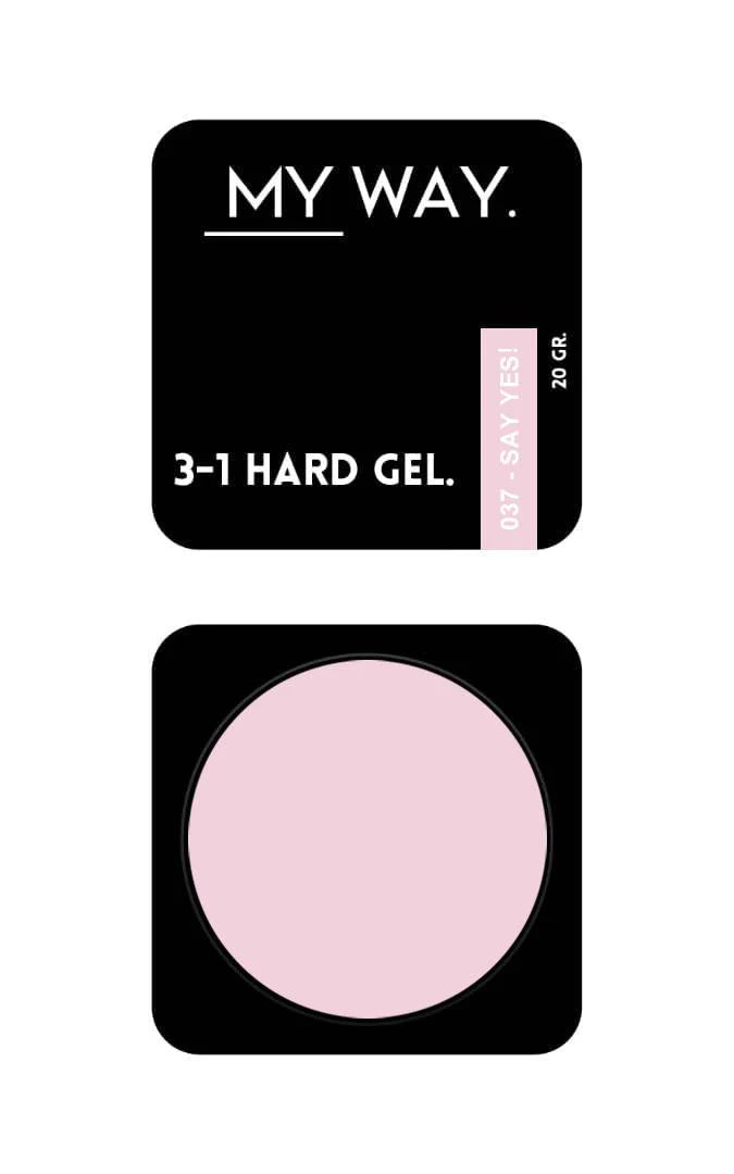 MY WAY. 3-1 hard gel - #037 say yes 20ml